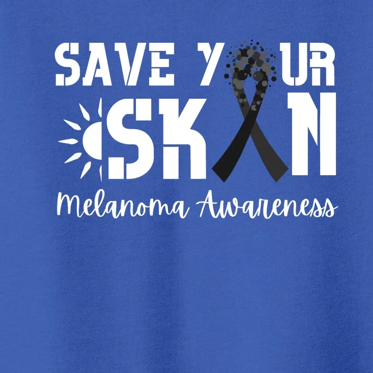 Save Your Skin Melanoma Awareness Toddler T-Shirt