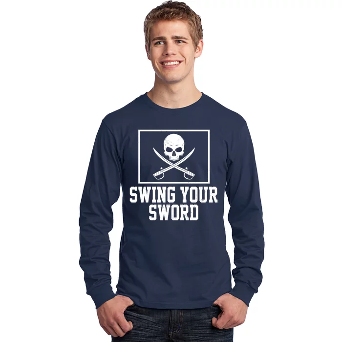 Swing Your Sword Pirate Skull And Swords Long Sleeve Shirt