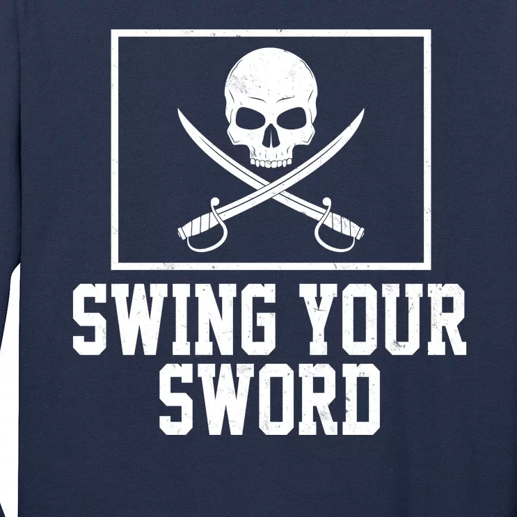 Swing Your Sword Pirate Skull And Swords Long Sleeve Shirt