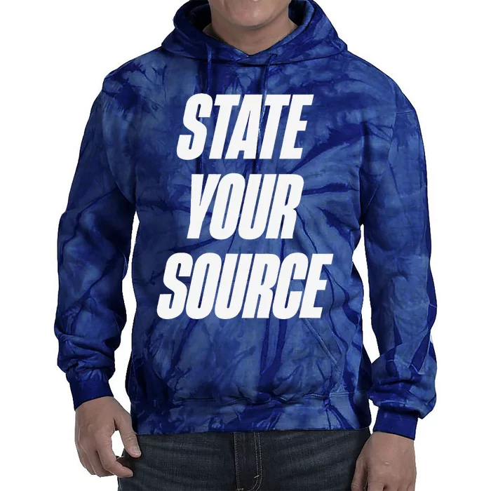 State Your Source Tie Dye Hoodie