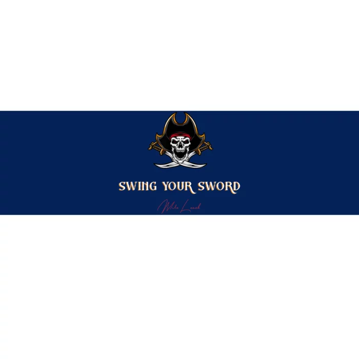 Swing Your Sword The Pirate Colleg With Signature Bumper Sticker