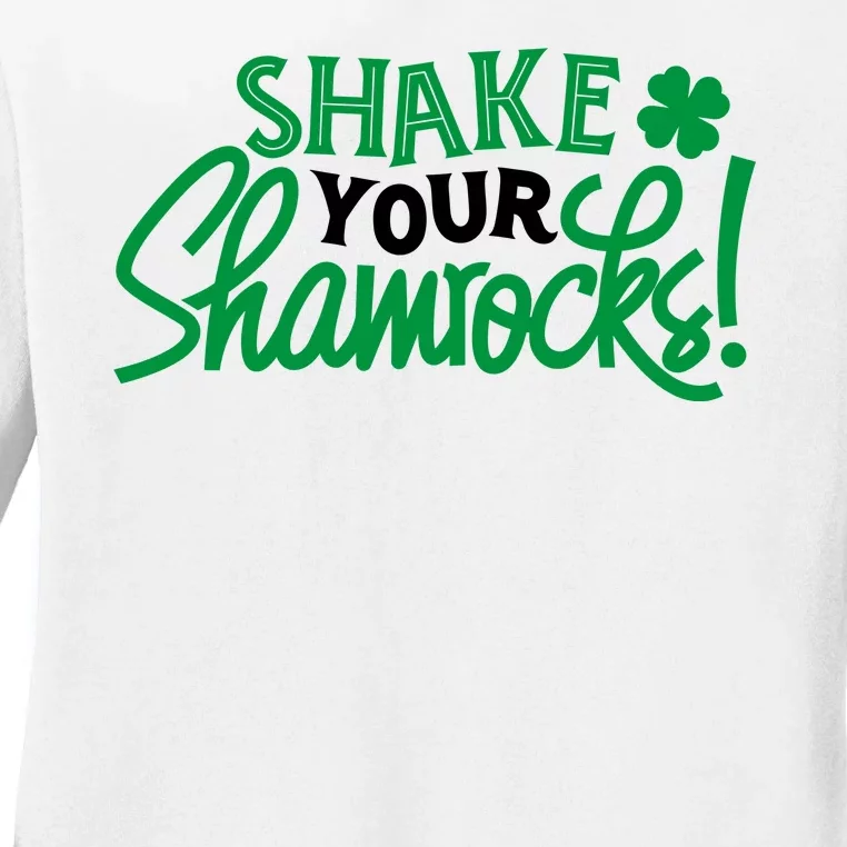 Shake Your Shamrocks Funny St Patricks Day Ladies Long Sleeve Shirt