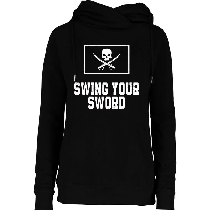 Swing Your Sword Vintage Womens Funnel Neck Pullover Hood