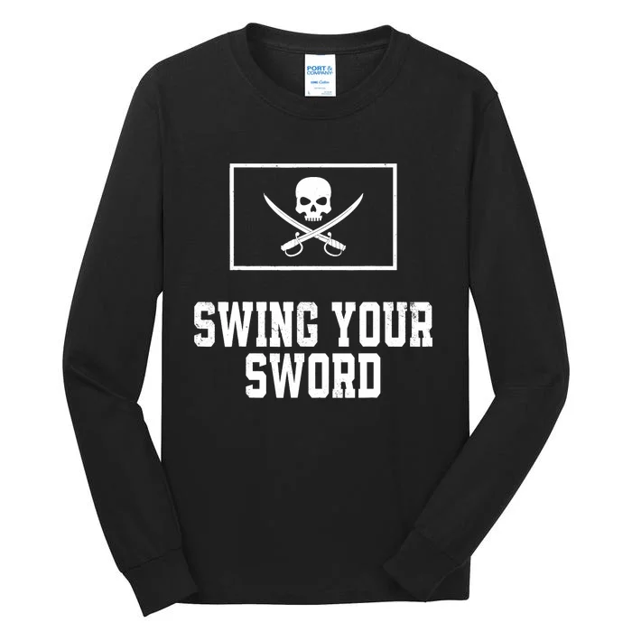 Swing Your Sword Vintage Tall Long Sleeve T-Shirt