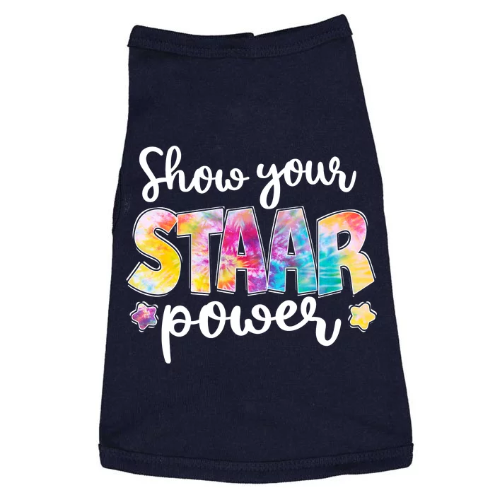 Show Your STAAR Power School Testing Doggie Tank