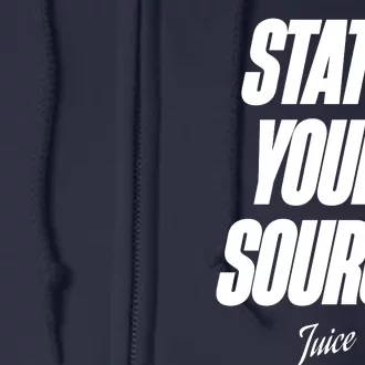 State Your Source Full Zip Hoodie