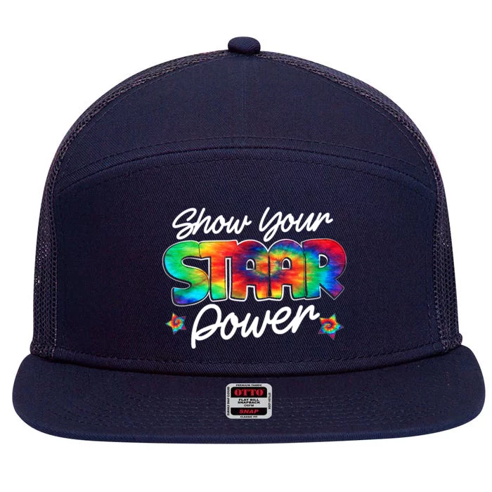 Show Your Staar Power Test Staar Day Mode On Teacher Testing 7 Panel Mesh Trucker Snapback Hat