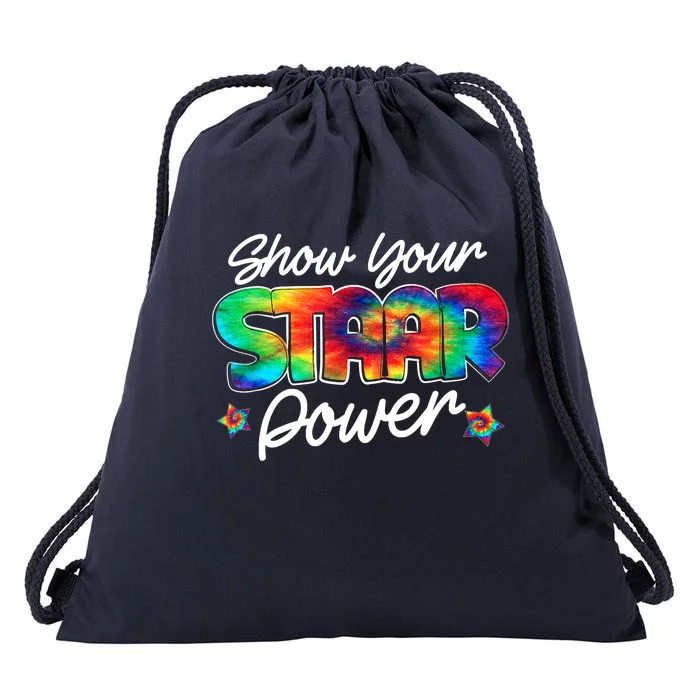 Show Your Staar Power Test Staar Day Mode On Teacher Testing Drawstring Bag