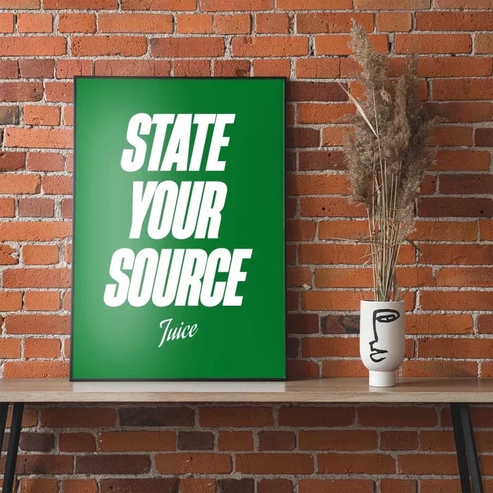 State Your Source Poster