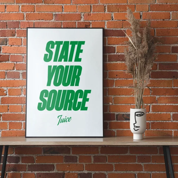 State Your Source Poster