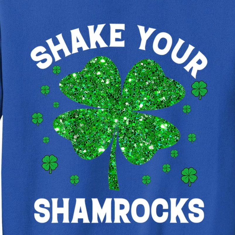 Shake Your Shamrocks Funny Leprechaun St Patricks Day Gift Tall Sweatshirt