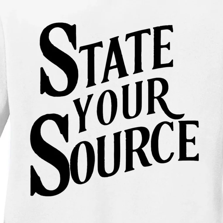 State Your Source Ladies Long Sleeve Shirt