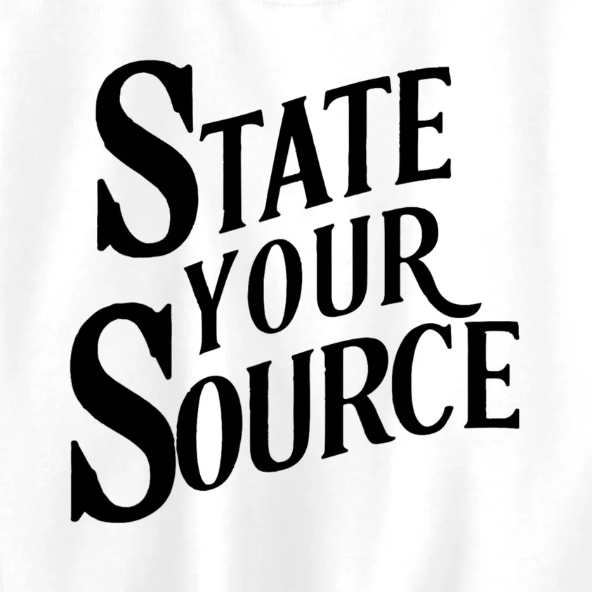 State Your Source Kids Sweatshirt