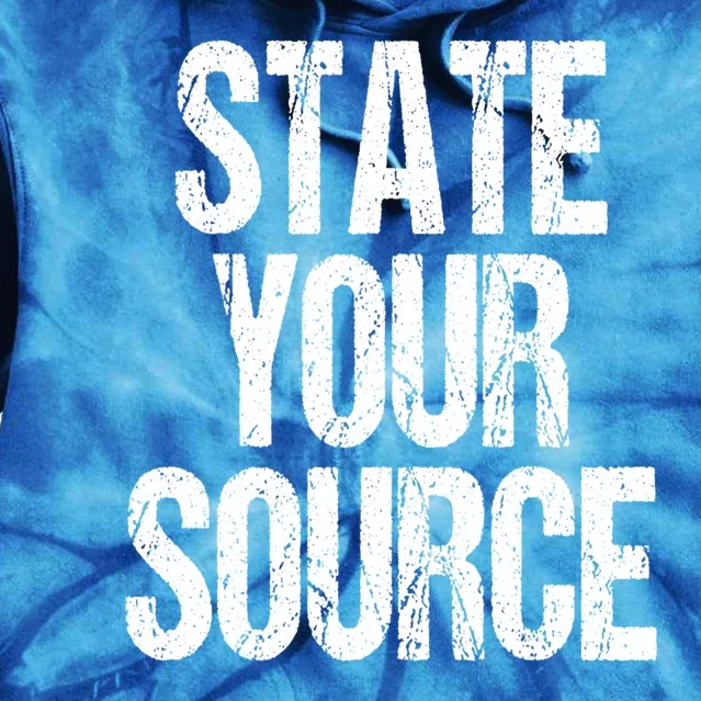 State Your Source Tie Dye Hoodie