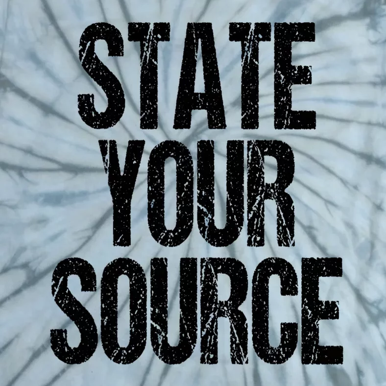 State Your Source Tie-Dye T-Shirt