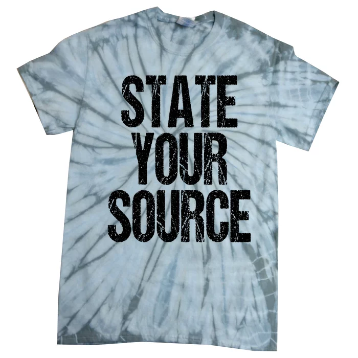 State Your Source Tie-Dye T-Shirt