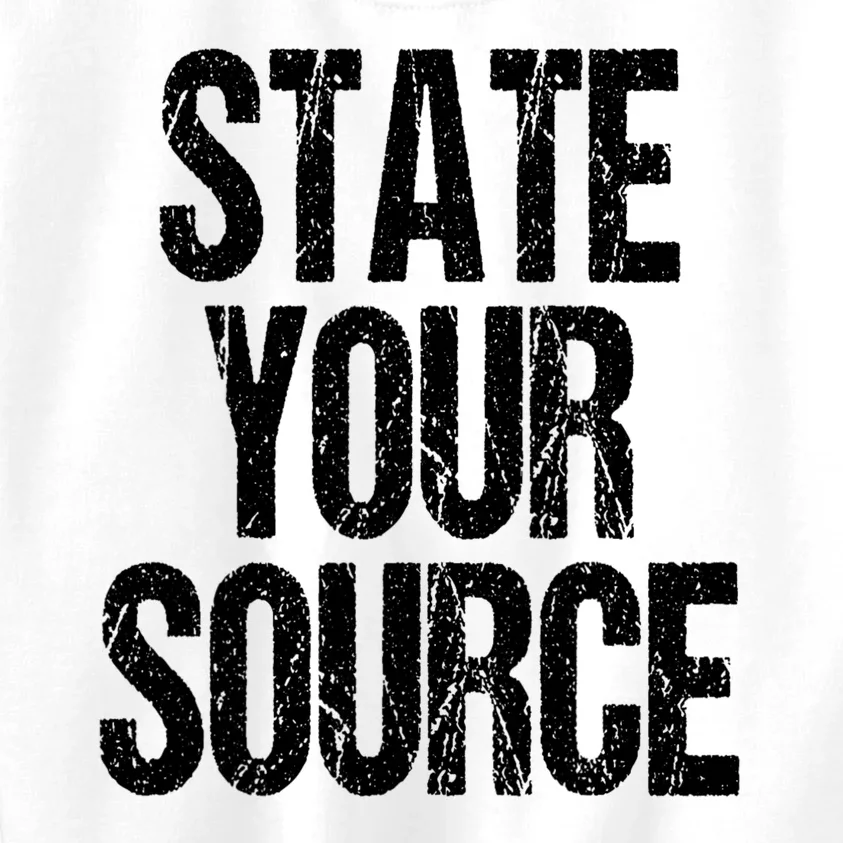 State Your Source Kids Sweatshirt