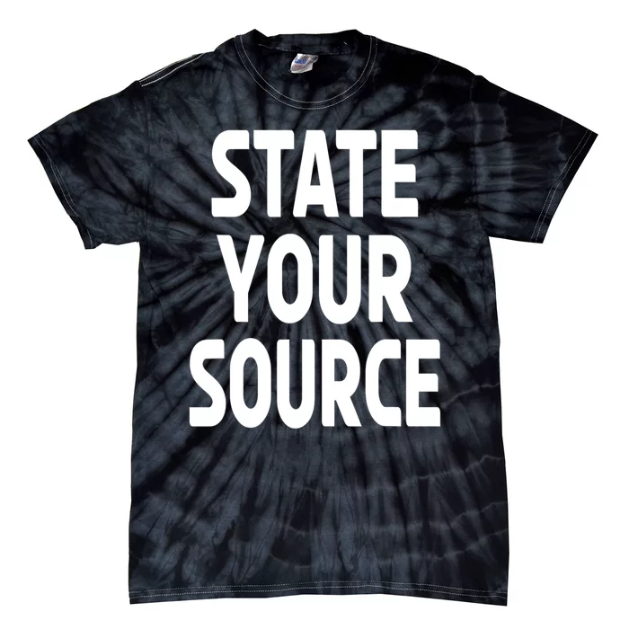 State Your Source Tie-Dye T-Shirt