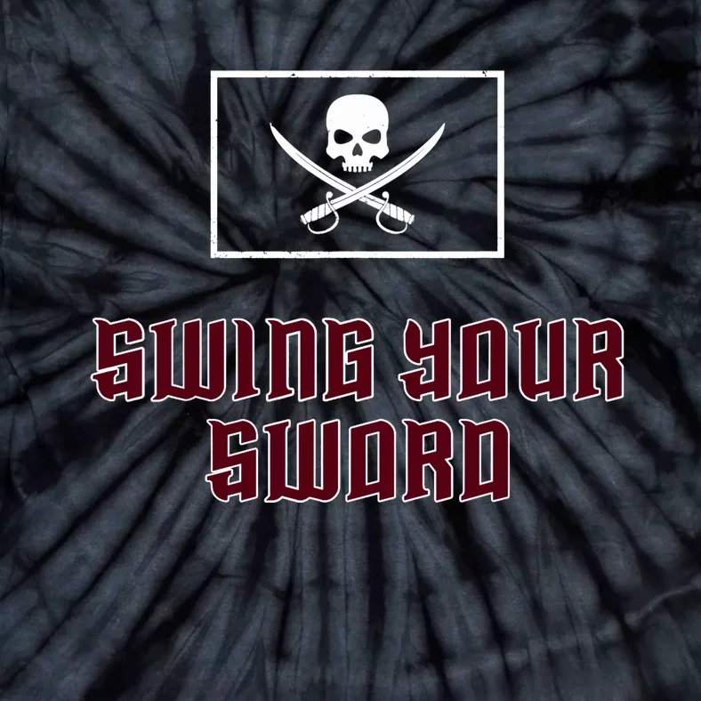 Swing Your Sword Tie-Dye T-Shirt