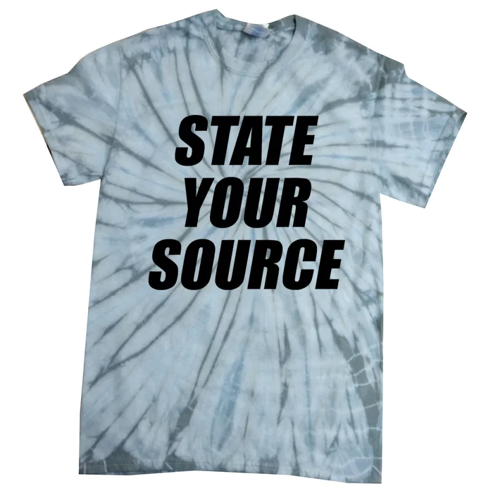 State Your Source Tie-Dye T-Shirt