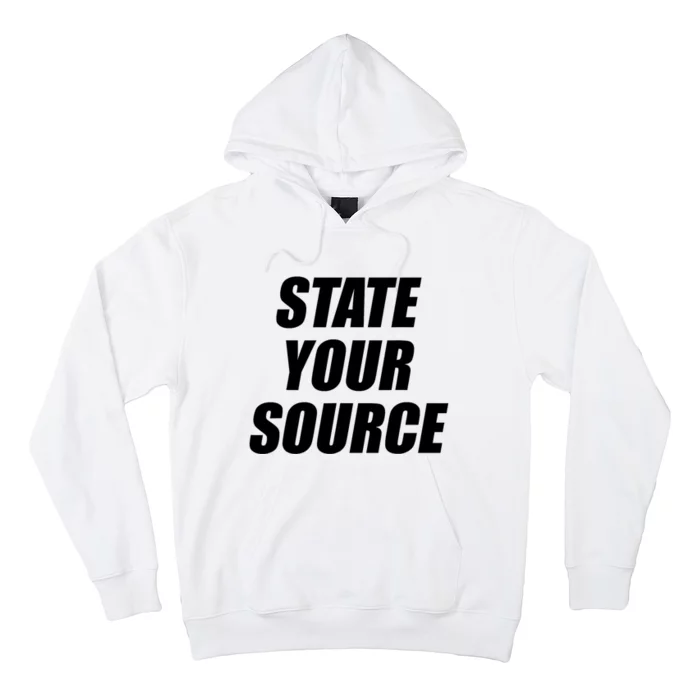 State Your Source Hoodie