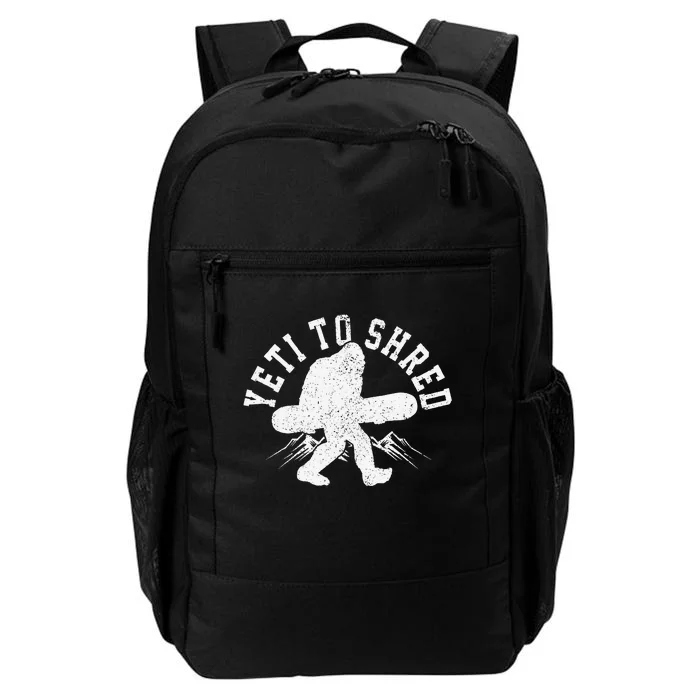 Snowboard Yeti To Shred Funny Snowboarding Bigfoot Daily Commute Backpack