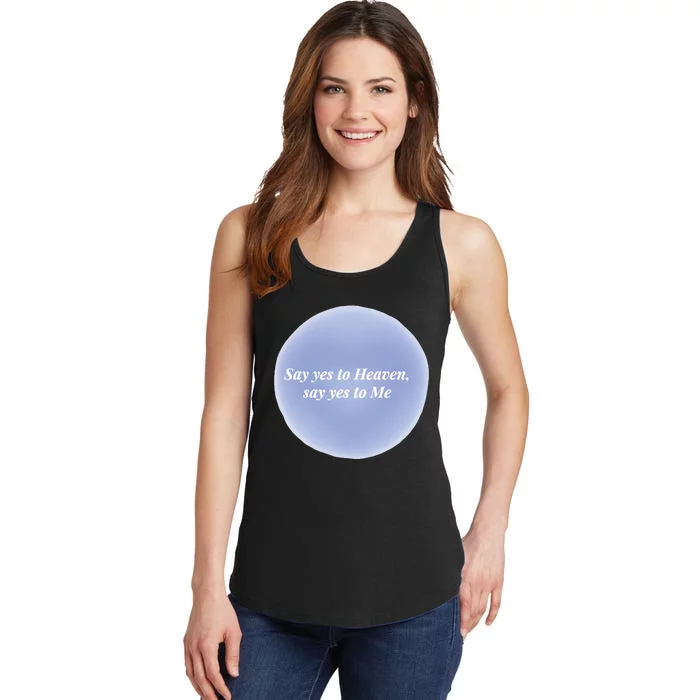 Say Yes To Heaven Say Yes To Me Ladies Essential Tank