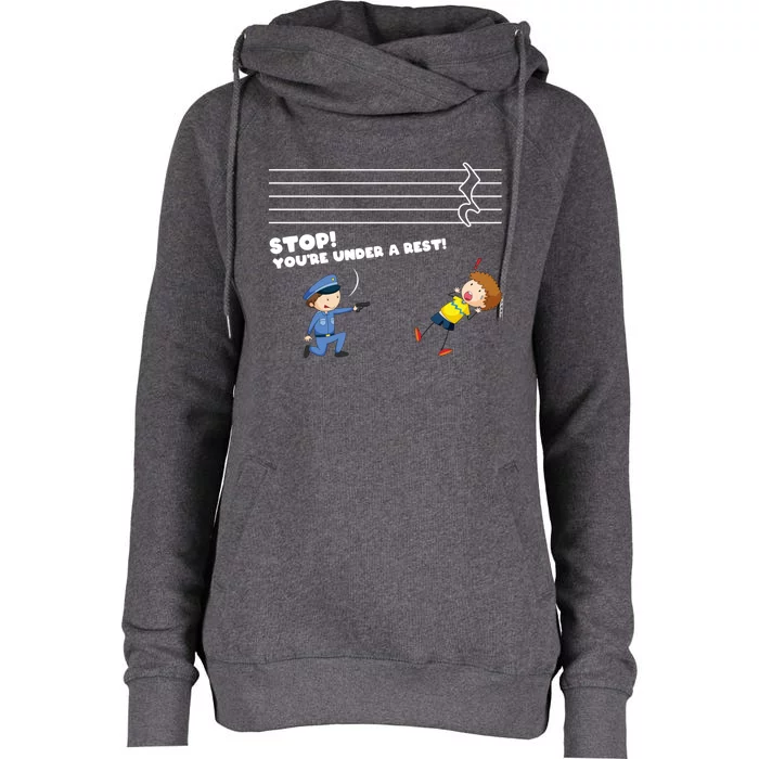 Stop You're Under A Rest Funny Music Sheet Musician Player Gift Womens Funnel Neck Pullover Hood