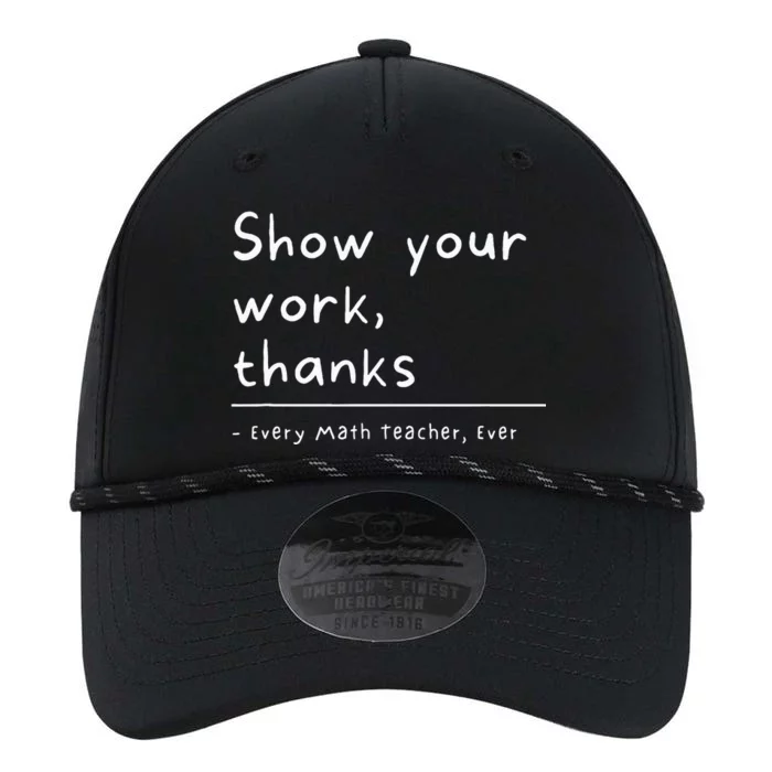 Show Your Work Thanks Math Teacher Performance The Dyno Cap