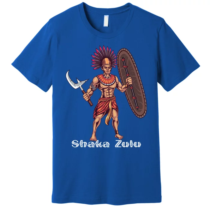 Shaka Zulu African Warrior Leader African King Juneteenth Gift Premium T-Shirt