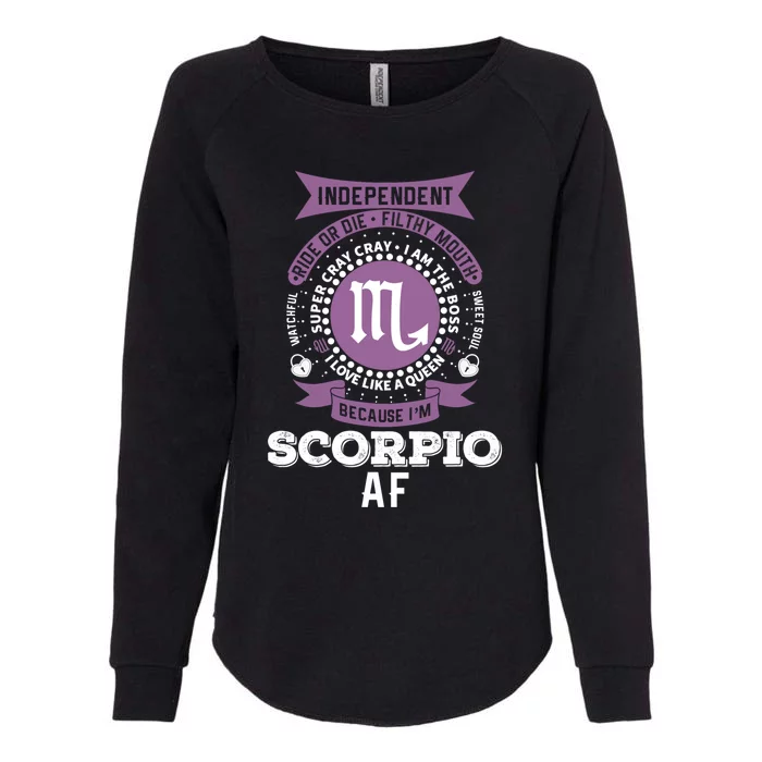 Scorpio Zodiac Funny Gift : Scorpio Af Meaningful Gift Womens California Wash Sweatshirt