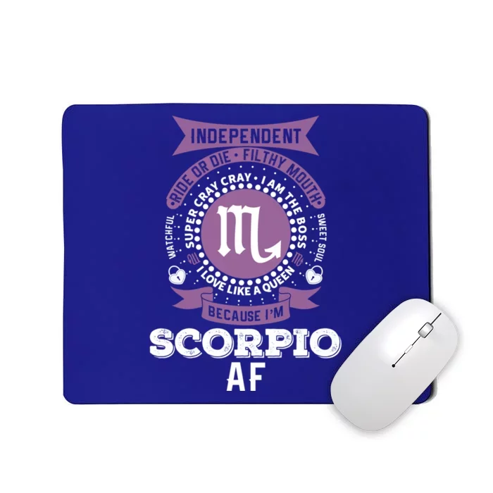 Scorpio Zodiac Funny Gift : Scorpio Af Meaningful Gift Mousepad