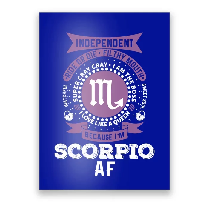 Scorpio Zodiac Funny Gift : Scorpio Af Meaningful Gift Poster