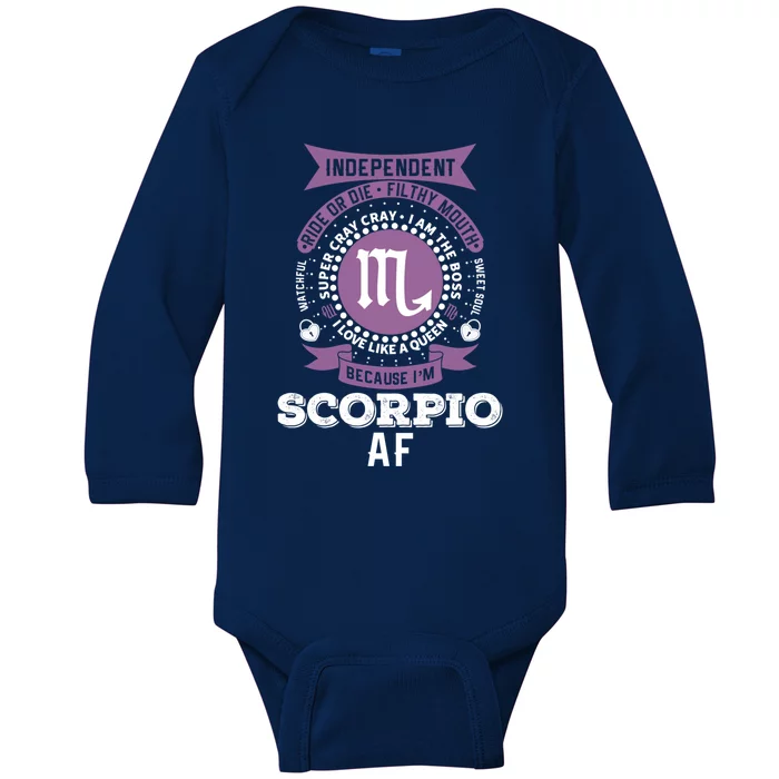 Scorpio Zodiac Funny Gift : Scorpio Af Meaningful Gift Baby Long Sleeve Bodysuit