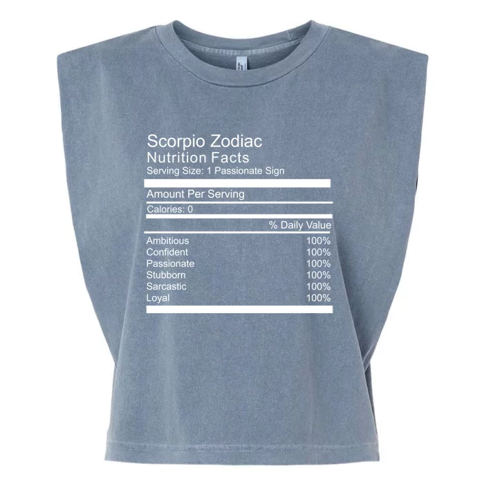 Scorpio Zodiac Nutrition Facts Scorpio Birthday Cool Gift Garment-Dyed Women's Muscle Tee