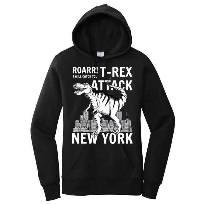 T-Rex Attacks New York Women's Pullover Hoodie