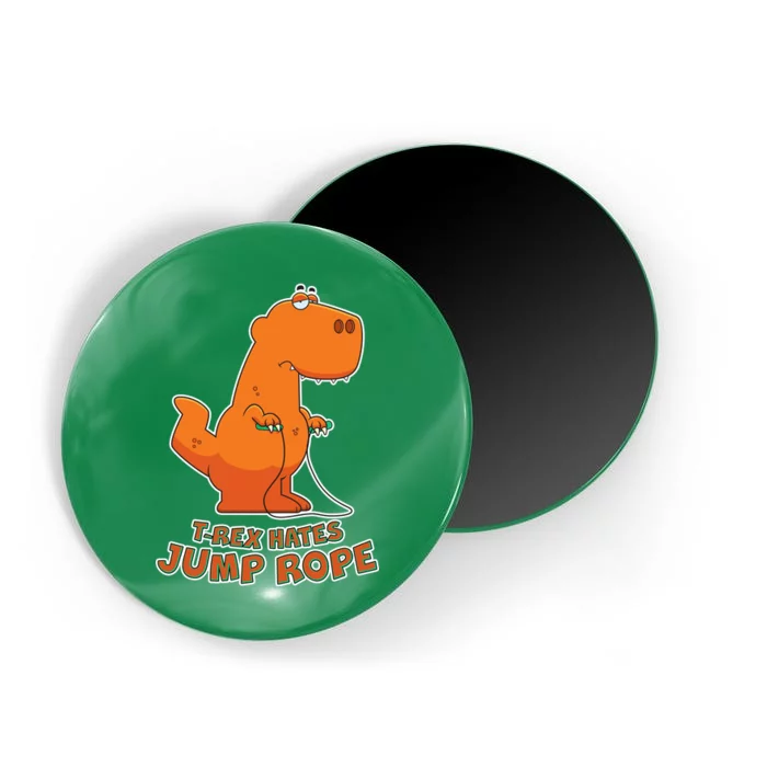 T-Rex Hates Jump Rope Magnet