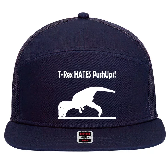 T-Rex Hates Push-Ups 7 Panel Mesh Trucker Snapback Hat