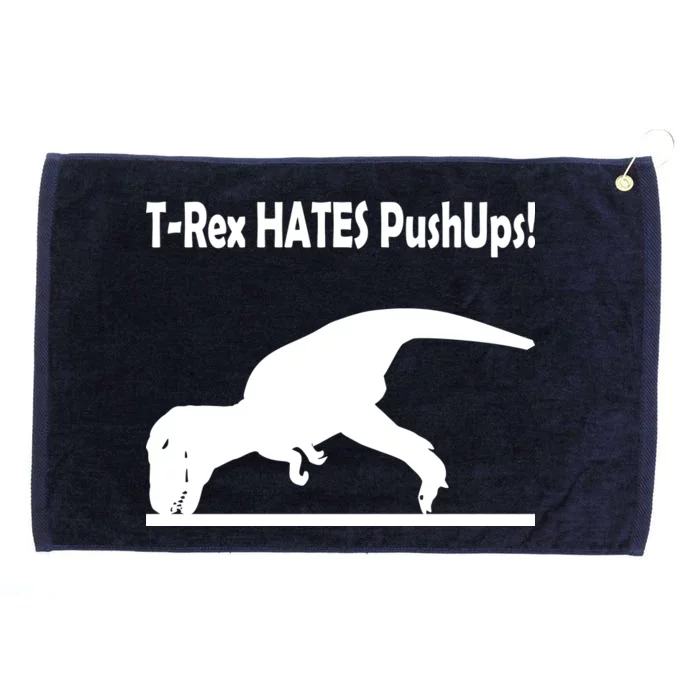 T-Rex Hates Push-Ups Grommeted Golf Towel