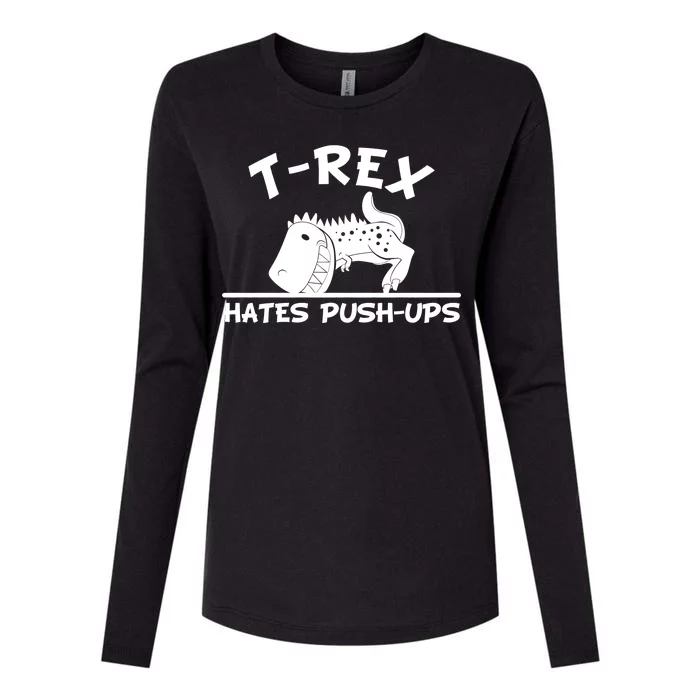 T-Rex Hates Push-Ups Funny Fitness Gym Design Womens Cotton Relaxed Long Sleeve T-Shirt