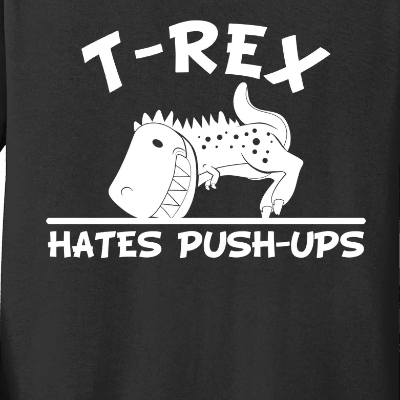 T-Rex Hates Push-Ups Funny Fitness Gym Design Kids Long Sleeve Shirt