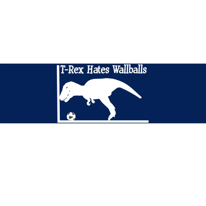 T-Rex Hates Wallballs Bumper Sticker