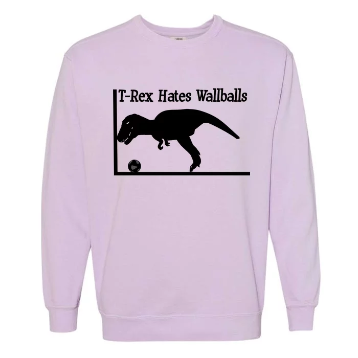 T-Rex Hates Wallballs Garment-Dyed Sweatshirt