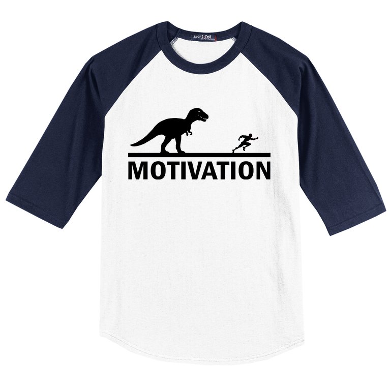 T-Rex Motivation Baseball Sleeve Shirt
