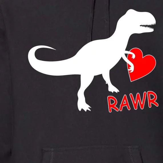 T-Rex Rawr Heart Dinosaur Valentine's Day Premium Hoodie