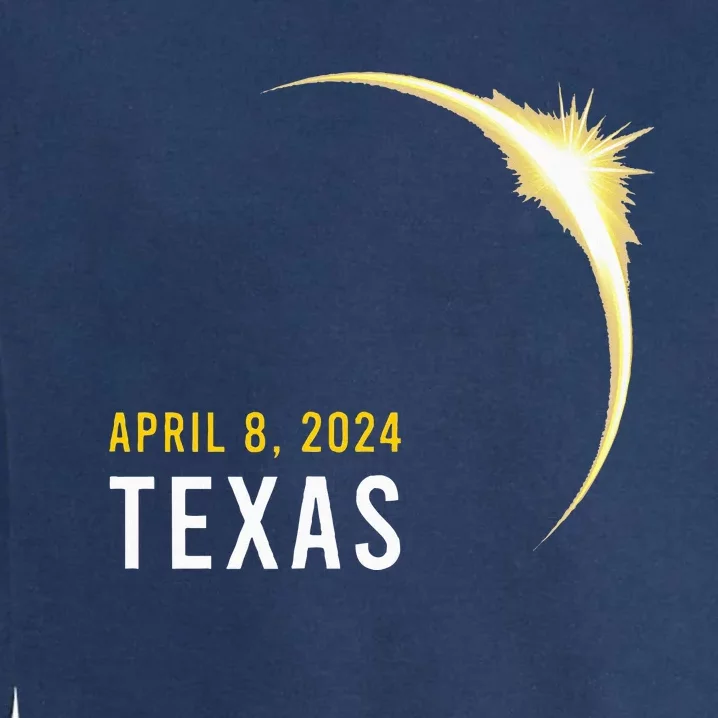 Totality 04 08 24 Total Solar Eclipse 2024 Texas Garment-Dyed Sweatshirt