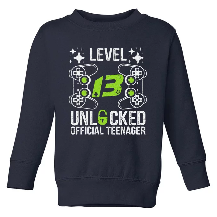 Teenager 13th Birthday Gift Level 13 Unlocked Toddler Sweatshirt