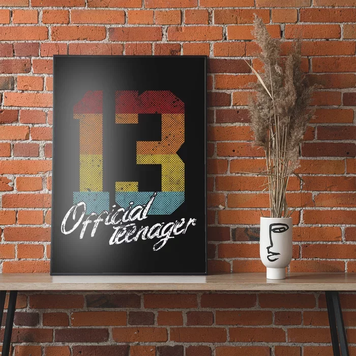 Teenager 13th Birthday 13 Year Old Gifts Poster