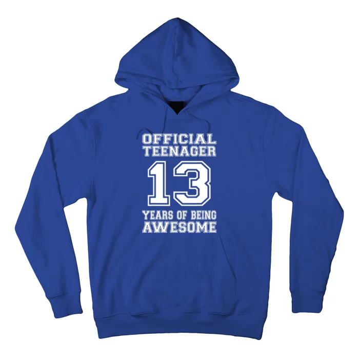 TeeShirtPalace | Teenager 13th Birthday Gifts 13 Year Old Boys Girls Hoodie