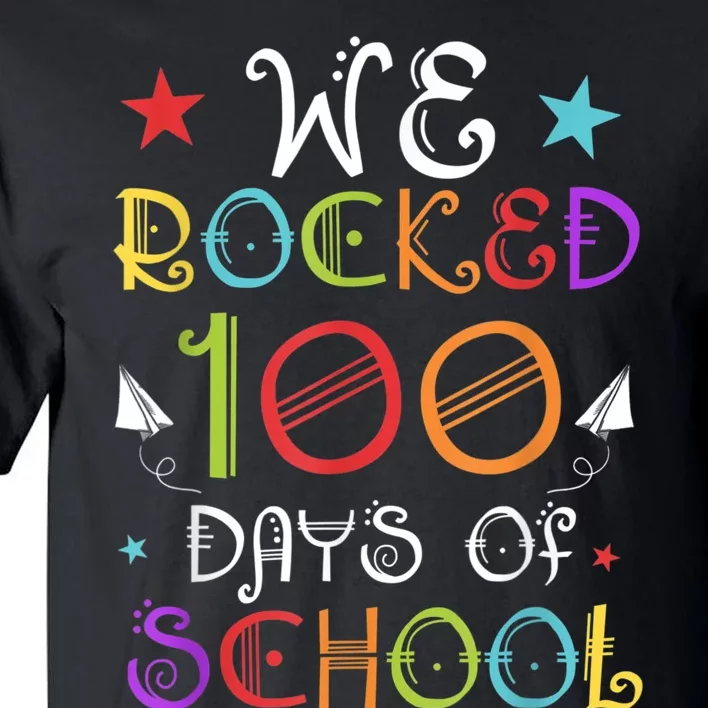 Teacher 100th Day Student Gift Happy 100 Days Of School Tall T-Shirt